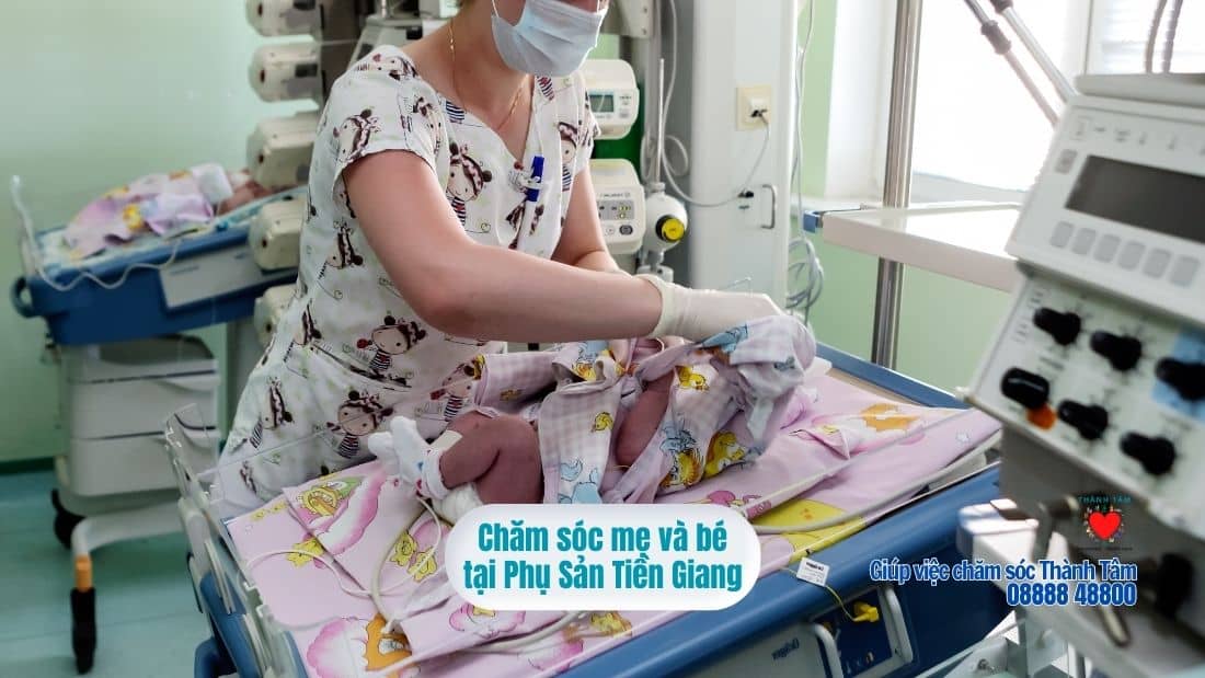 Chăm sóc sản phụ sinh đẻ tại bệnh viện phụ sản Tiền Giang