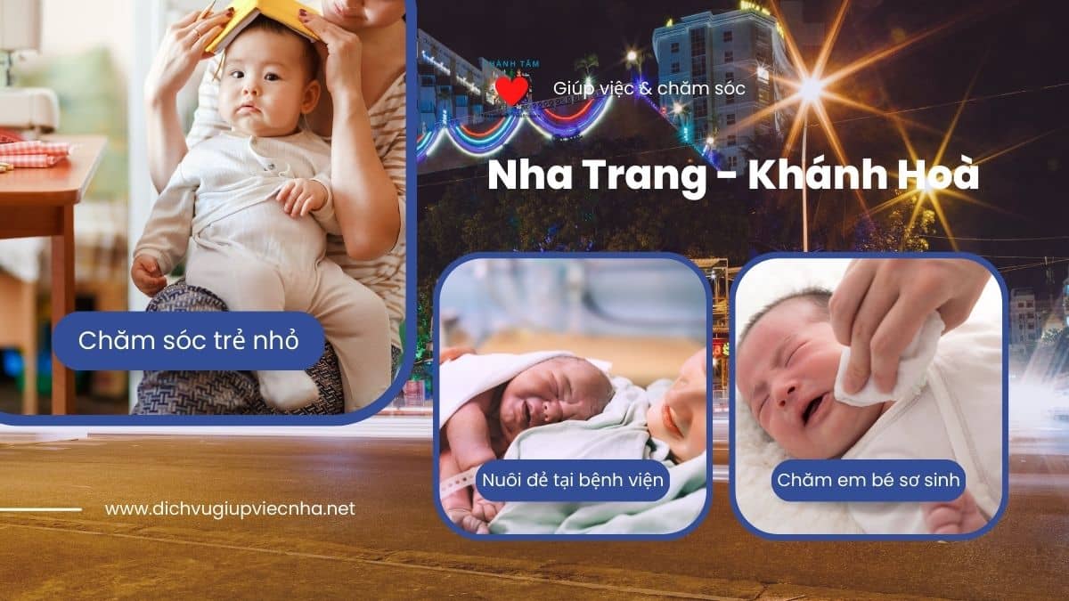 Chăm sóc trẻ sơ sinh và trẻ nhỏ tại Nha Trang - Khánh Hoà
