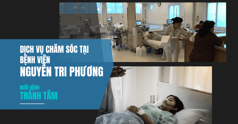 Giới thiệu dịch vụ nuôi bệnh, nuôi sanh tại bệnh viện Nguyễn Tri Phương